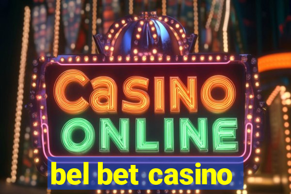 bel bet casino